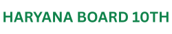 Haryana Board 10th – HBSE Result, Admit Card, Date Sheet & News